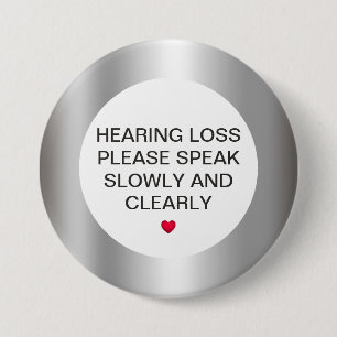 Silver Hearing Loss 3-inch Button