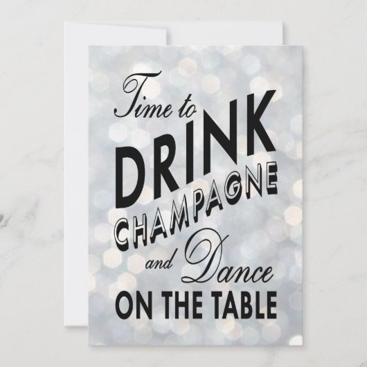 Silver New Year's Time to Drink Champagne Invite Kaart (Voorkant)