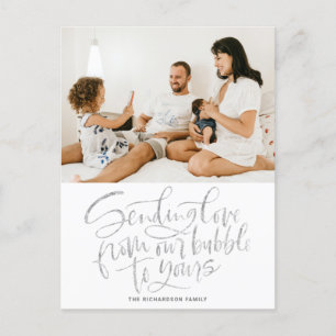 Silver Sending Love van Our Bubble to Yours Photo Feestdagenkaart