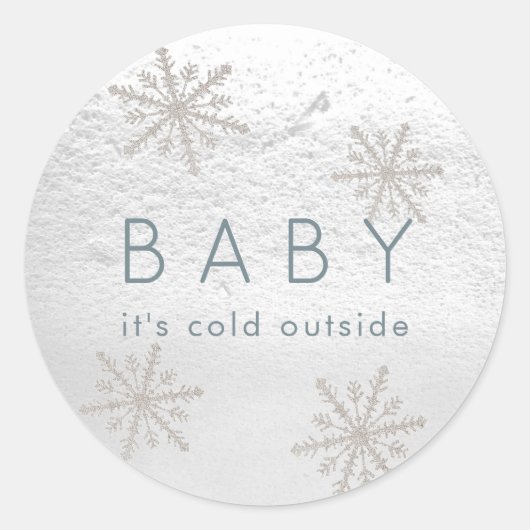 Silver Snowflakes Baby Het is koud buiten Ronde Sticker (Voorkant)