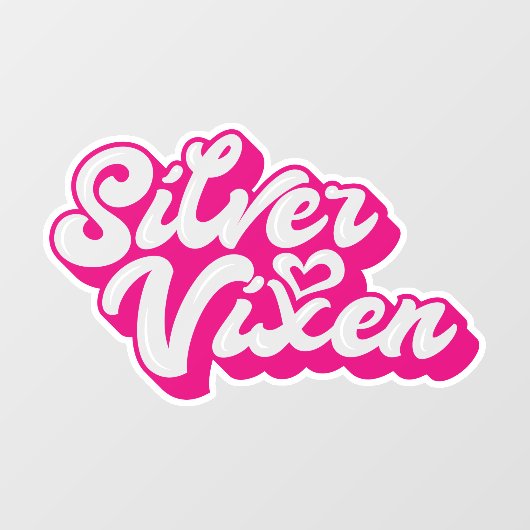 Silver Vixen Vrouwen Grijs Haar Script Slogan Auto Raamsticker (Vel)