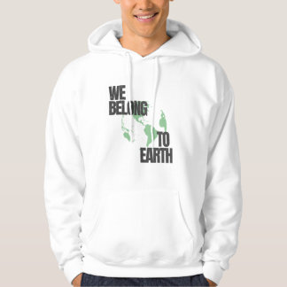 Simpel: wij behoren tot de Aarde Hoodie