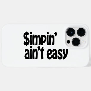 Simpin' Ain't Easy Case-Mate iPhone 14 Pro Max Hoesje