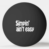 Simpin' Ain't Easy Pingpongballen (Achterkant)