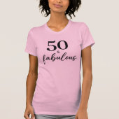 Simple Chic 50 et Fabuleux T-shirt d'anniversaire (Devant)