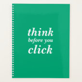 Simple Custom Design | think before you click | (Devant)