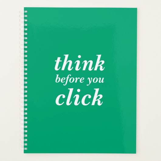 Simple Custom Design | think before you click | Planner (Voorkant)