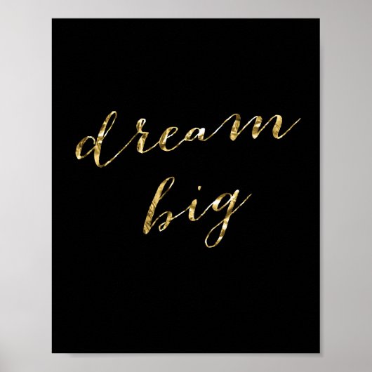 Simple Dream Big Black And Gold Poster 8x10 (Devant)