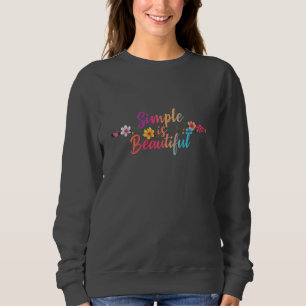 Simple est beau ! Sweatshirt de base