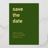 Simple Forest Green Save the Date Foil Invitation (Recto)