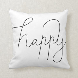 Simple Happy Modern Typography Script Kussen