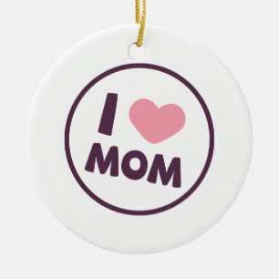 Simple I Love Maman's Day   Ornement