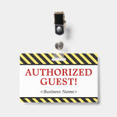 Simple "INVITÉ AUTORISÉE !" Badge (Avant avec clip)