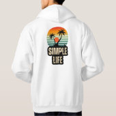 Simple life  hoodie (Achterkant)