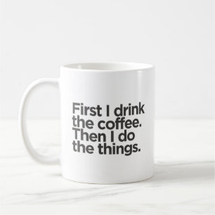 Simple minimaliste Citation amusante de café Mug
