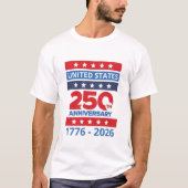 Simple United States 250th Anniversary T-Shirt (Devant)
