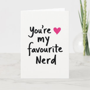 Simple Vous Êtes Ma Carte De Nerd Préféré