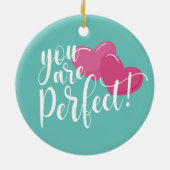 Simple Vous Êtes Parfait Valentine | Ornement (Dos)