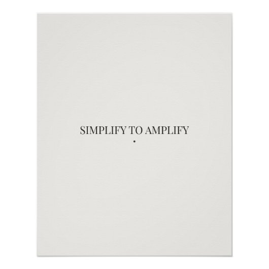 Simplifier pour Amplifier Affiche Minimaliste – Mo (Devant)