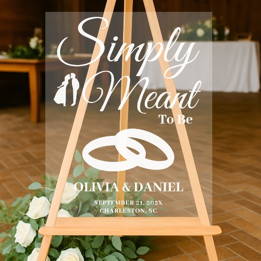  Simply Meant to Be Wedding Welcome Acryl Bord