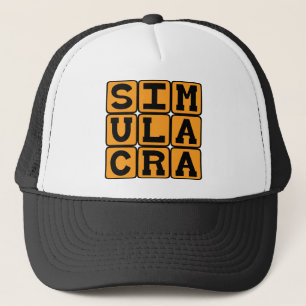 Simulacra, Representatie van Iets Trucker Pet