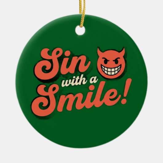 Sin with a Smile Keramisch Ornament (Voorkant)
