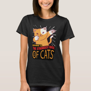 Sinaasappel is het sterkste ras van katten vrouwen t-shirt