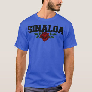 Sinaloa Mexico Bleeding Roos T-shirt