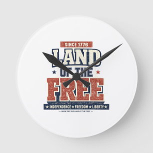 Sinds 1776 Land van de Vrijheid Patriottische USA  Ronde Klok