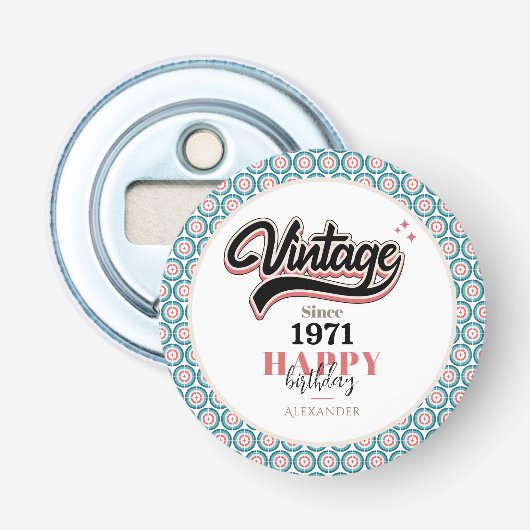  sinds - 1971 button flesopener (Voorkant)