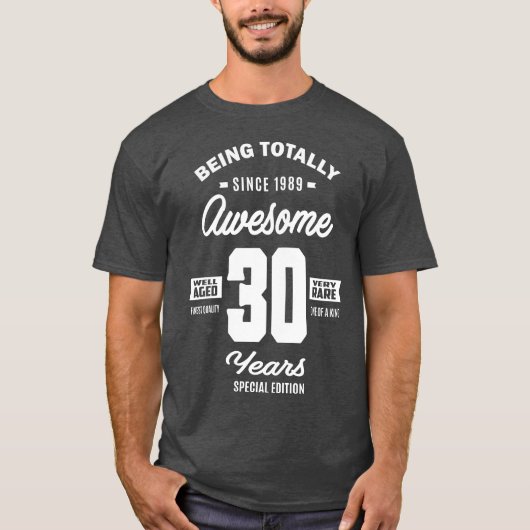 Sinds 1989 Geweldige 30 jaar T-shirt (Voorkant)