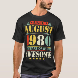 Sinds augustus 1980 Gelukkige Verjaardag 40 jaar v T-shirt