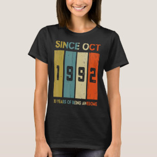 Sinds oktober 1992 is 30 jaar Geweldige 30 jaar T-shirt