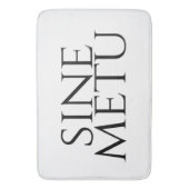 Sine Metu - zonder angst Badmat (Voorkant Verticaal)