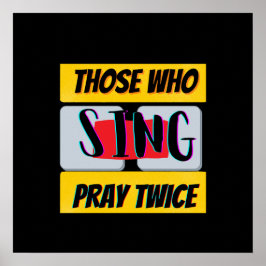 Sing, Pray Poster