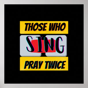 Sing, Pray Poster