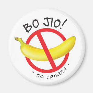 Singapore Singlish - Bo Jio - No Invite, No Banana Magneet