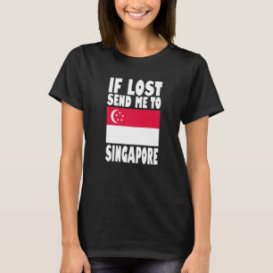 Singapore vlag Design Als het verloren gaat, stuur T-shirt