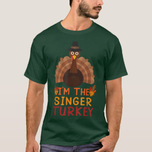Singer Turkey Costume Family Matching Funny Bedank T-shirt