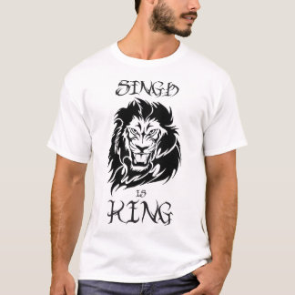 Singh is King Tshirt