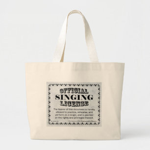 Singing License Grote Tote Bag