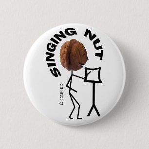 Singing Nut Ronde Button 5,7 Cm