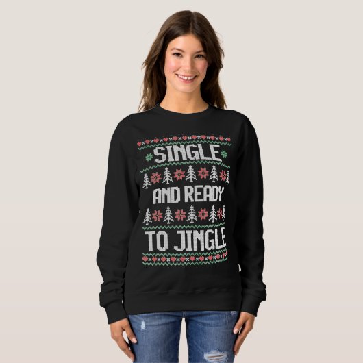 Single and Ready to Jingle Ugly Sweater Party Chri (Voorkant volledig)