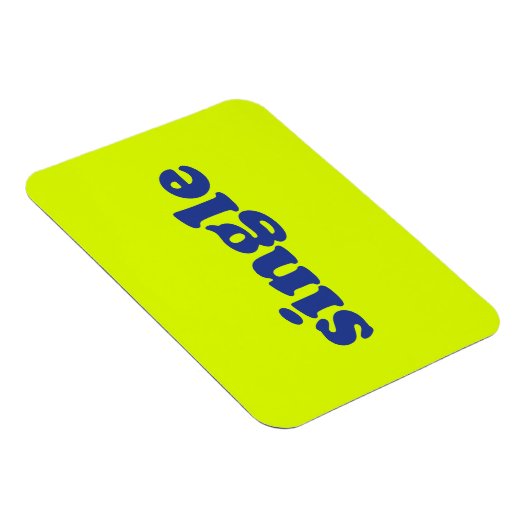 " single " blauwe letters chartreuse neon magneet (Rechterzijde)