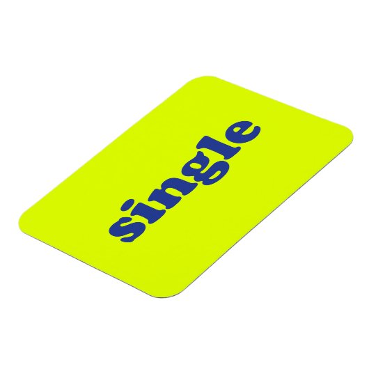 " single " blauwe letters chartreuse neon magneet (Linkerzijde)