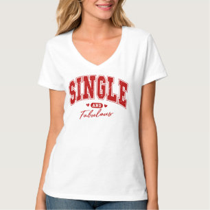 Single en Fabulous T-Shirt