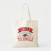 Single en klaar om te springen tote bag (Voorkant)