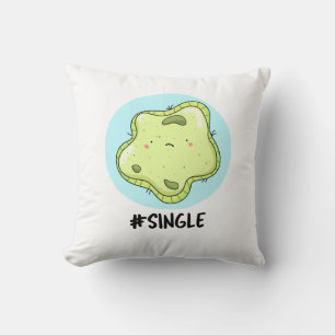 #Single Funny Solo Cell Biology Pun Kussen
