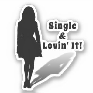 Single & Lovin' It! prullenbak Sticker