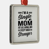 Single Ma Veel sterker Metalen Ornament (Rechts)